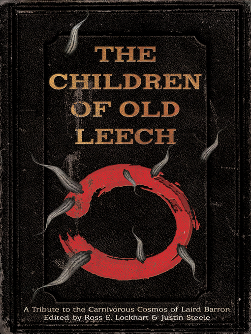 Title details for The Children of Old Leech by Ross E. Lockhart - Available